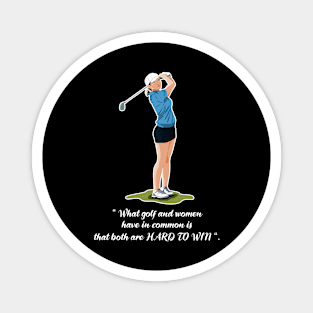 Women's golfer quotes Magnet